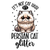 Cats Glitter - Persian Cat