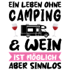 Campen Wein Campingplatz Geschenk
