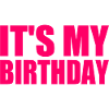 It's my birthday