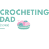 Crocheter Dad Definition Crocheting