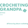 Crocheter Grandpa Definition Crocheting