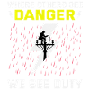 Lineman Duty Danger Tapferer Held
