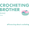 Crocheter Brother Definition Crocheting