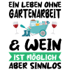 Gartenarbeit Wein Gärtnerei Geschenk