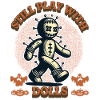 Still Playing With Dolls