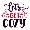 Let's Get Cozy Winter Design