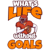 What's Life Without Goals Football