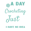 Crocheter A Day Without Crocheting
