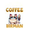 Coffee and my Burma