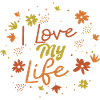 I Love My Life