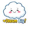 Dream Big Cloud Cute Design