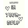 Believe in yourself