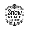 Snow Place Like Home