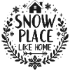 Snow Place Like Home