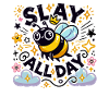 Slay All Day