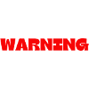 WARNING