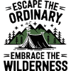 Embrace the wilderness