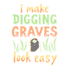Gravedigger Funeral Assistant