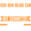 Schnitzel Mädchen Schnitzel Mädchen Geschenk