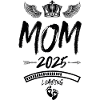 Mom 2025 Loading Mom Saying