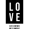 Love hurts gift
