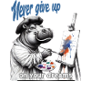 Never give up Painter Hippo