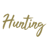 Hunter Hunting