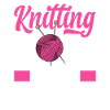 Knitting Knitting Lover