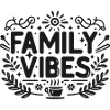 Family Vibes