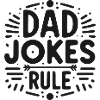 Dad Jokes Rule