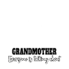 Sarcastic Grandmother Sarcasm