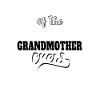 Grandmother Sarcasm