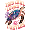 Turtle Saying Funny Turtles Gift