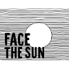 face the sun