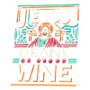 Jesus Drank Wine 12