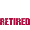 Quitter Oops I Mean Retired