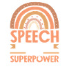 Speech therapist is my superpower