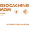 Geocacher Mom Definition Geocaching