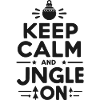 Keep Calm and Jingle On