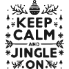 Keep Calm and Jingle On
