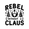 Rebel Without a Claus