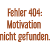 Erreur 404 : Motivation introuvable