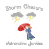 Storm Chasing: Adrenalin-Junkie