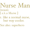 Funny Nurse Man Definition