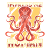 Impressionnez-moi Humain Cephalopoda Octopodes Octopoda