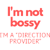 I'm Not Bossy