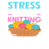 Stress arises without knitting