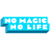No Magic No Life