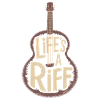 Guitariste : Life’s A Riff