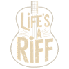 Guitariste : Life’s a Riff